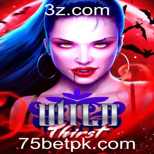 Explorando o Intrigante Universo de WildThirst e a Dinâmica 75bet